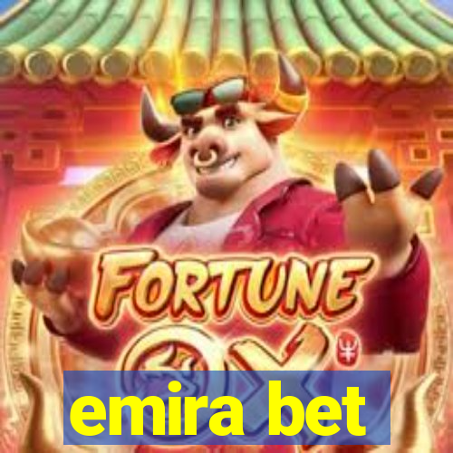 emira bet